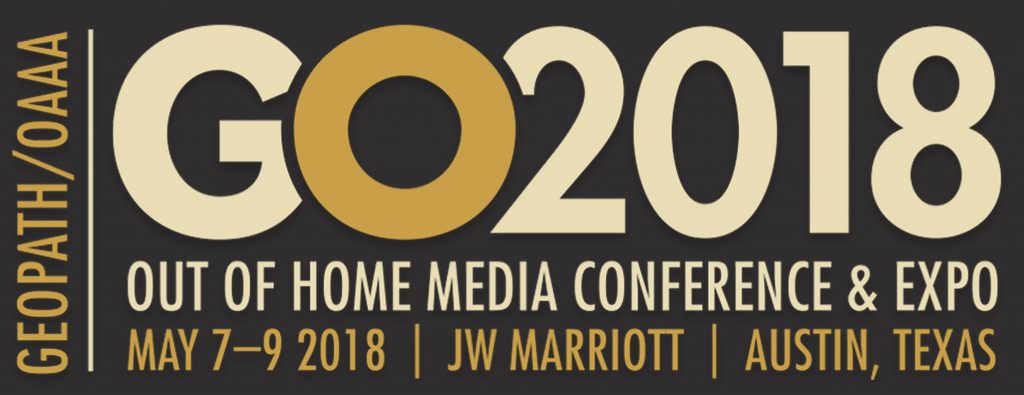 GO2018 Out of Home Media Conference & Expo <br/> <span style='color:#000000;font-size: 18px;'>What To Know Before You GO</span>
