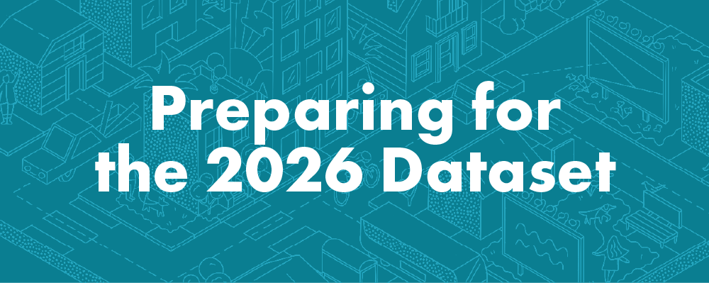 Webinar Annoucement | Preparing for the 2026 Dataset <br/> <span style='color:#000000;font-size: 18px;'>2026 Dataset Support Series</span>